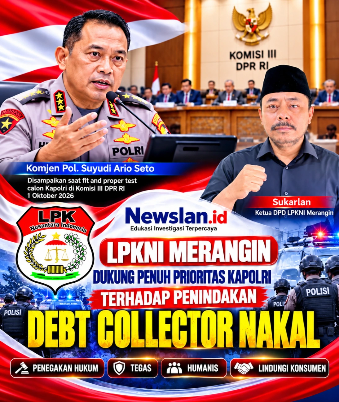 LPKNI MERANGIN DUKUNG PRIORITAS KAPOLRI TINDAK DEBT COLLECTOR NAKAL: UTANG WAJIB DIBAYAR, INTIMIDASI BUKAN PEMBENARAN!