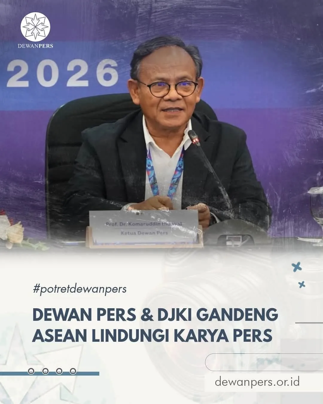 Headline: Dewan Pers dan DJKI Gandeng ASEAN Tegaskan Perlindungan Hukum Karya Jurnalistik dari Kriminalisasi