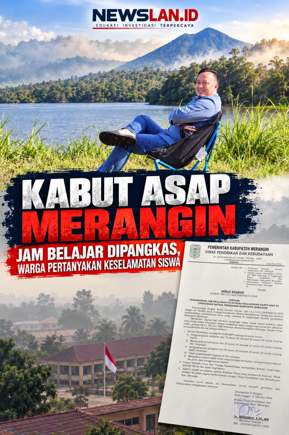 KABUT ASAP MENYELIMUTI MERANGIN, JAM BELAJAR DIPANGKAS: MENGAPA TIDAK DILIBURKAN SAJA?