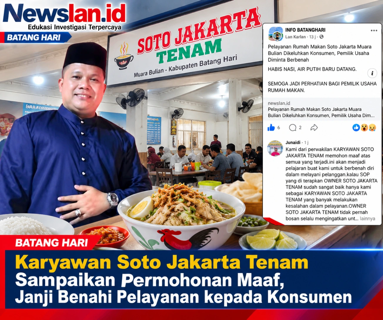 Soto Jakarta Tenam Sampaikan Permohonan Maaf, Janji Benahi Pelayanan kepada Konsumen