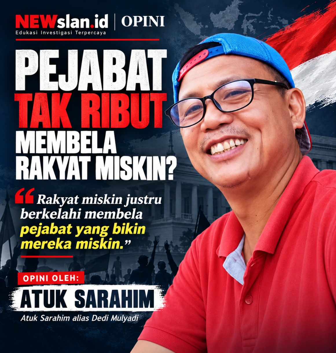 Ironi Negeri: Pejabat Tak Ribut Membela Rakyat Miskin, Rakyat Miskin Justru Berkelahi Membela Pejabat yang Membuat Mereka Miskin