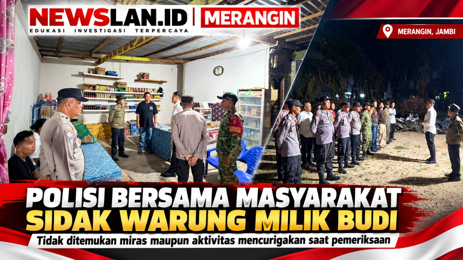 Polisi Bersama Masyarakat,Sidak Warung Milik Budi,Ini Yang Di temukan